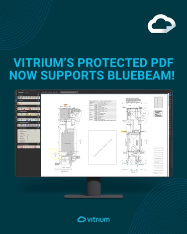 Vitrium's Protected PDF Now Supports Bluebeam