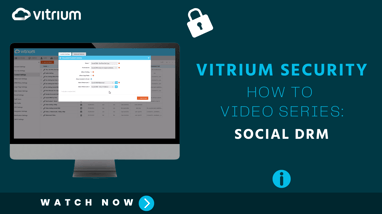 How to Use Social DRM Policies in Vitrium's DRM Software