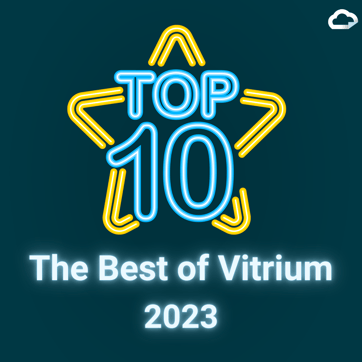 Top 10 Features of 2023: The Very Best of Vitrium