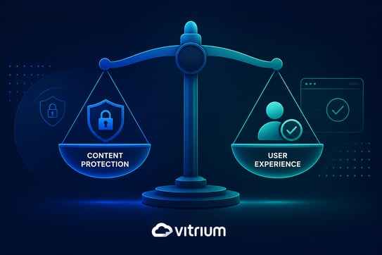 User experience and content protection balance vitirum